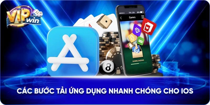 Các bước tải ứng dụng nhanh chóng cho iOS